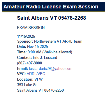 QST QST QST – ARRL VE Test Session, Saturday, November 15, 2025, in St. Albans, VT